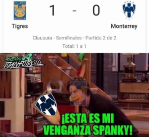 Liga MX: Los memes de Tigres vs Monterrey en Semifinales Clausura 2019