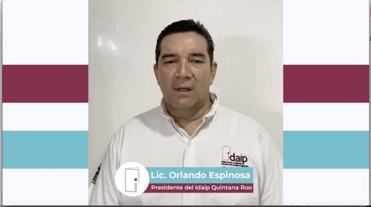 Lic. Orlando Espinosa, Presidente del IDAIP Quintana Roo