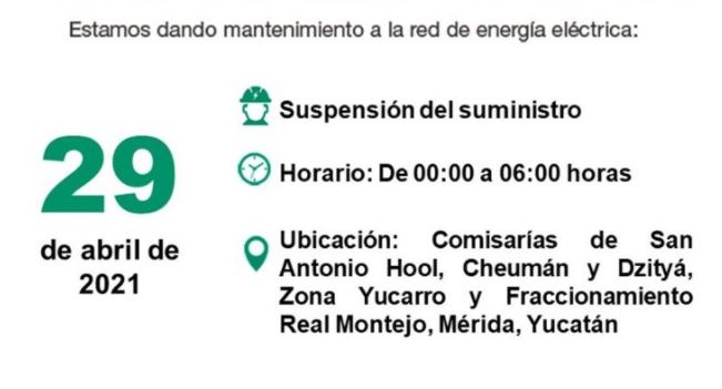 CFE informa la suspensión del servicio en comisarías de Mérida este 29 de abril