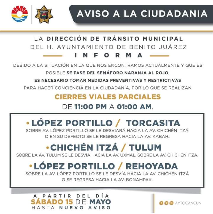 Anuncian cierre parcial de vialidades en Cancún; autoridades municipales toman medidas para evitar aglomeraciones por contagios de Covid..