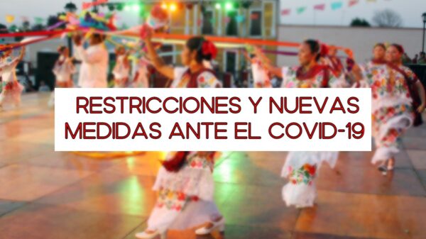 Entérate: Estas son las 6 medidas que entrarán en vigor este jueves a Yucatán