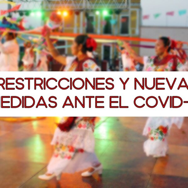 Entérate: Estas son las 6 medidas que entrarán en vigor este jueves a Yucatán