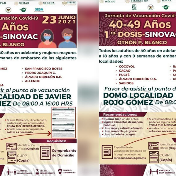 Anuncia gobierno vacunación covid para cuadragenarios en Othón P. Blanco, iniciará este miércoles 23 de junio y continuará un día mas el jueves 24