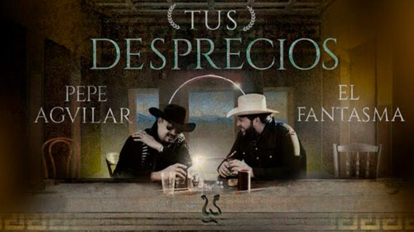 Pepe Aguilar y El Fantasma estrena “Tus desprecios”