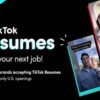 Ahora no solo podrás divertirte en TikTok, sino que incluso podrás encontrar empleo, tras lanzar la nueva función de Resumes