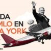 Agenda de AMLO en NY, hablará del cáncer mundial: la corrupción