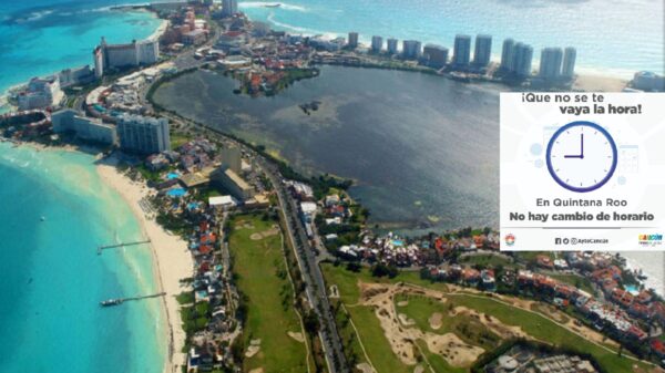 Quintana Roo permanece con el horario; cambia para el resto del país