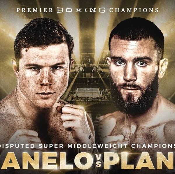 ¿Cuándo es la pelea del Canelo Álvarez vs Caleb Plant?