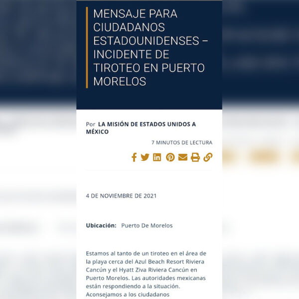 Emite gobierno de EU recomendaciones a sus ciudadanos en Quintana Roo