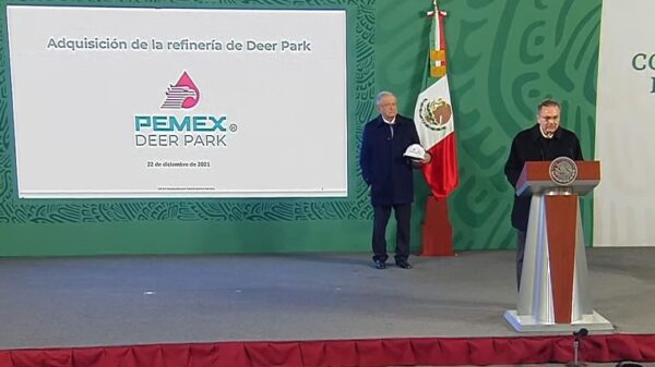Autoriza EU venta a Pemex de refinería Deer Park; agradecen aval de Biden