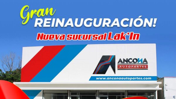 Ancona Autopartes reinaugura sucursal en Cancún