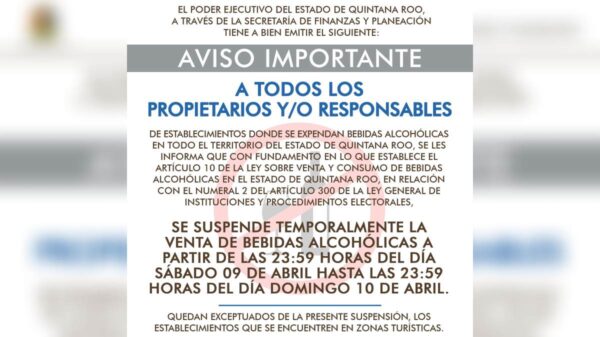 Anuncian ley seca en Quintana Roo por la revocación de mandato.