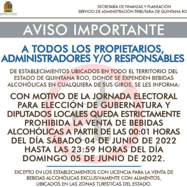 Anuncian ‘ley seca’ en Quintana Roo por la jornada electoral.