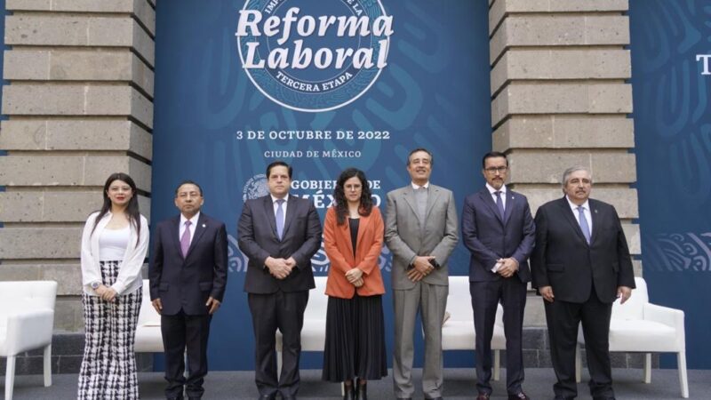 La Reforma Laboral, una aspiración de cambio que hoy se convierte en realidad a nivel nacional