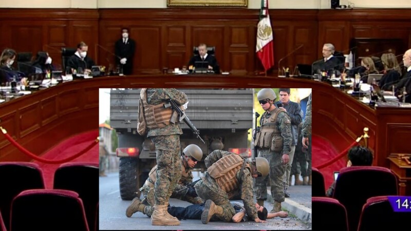 SCJN avala a Fuerzas Armadas detener a civiles por cuenta propia