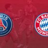 ¡Por fin llegó el día! no te pierdas el duelo de la Champions League entre el PSG vs Bayern Múnich completamente EN VIVO.