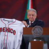 AMLO felicita a la Selección Mexicana de Beisbol
