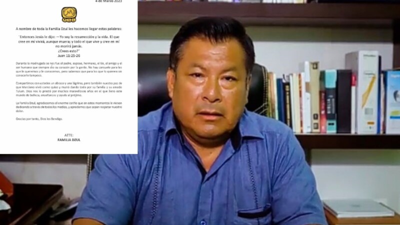 Agradece familia de Marciano Dzul muestras de afecto