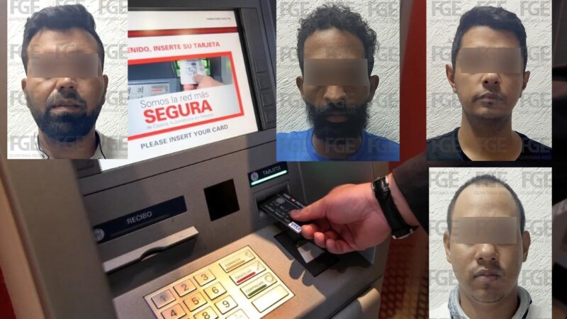 Cae en Playa Del Carmen grupo de extranjeros por fraude bancario