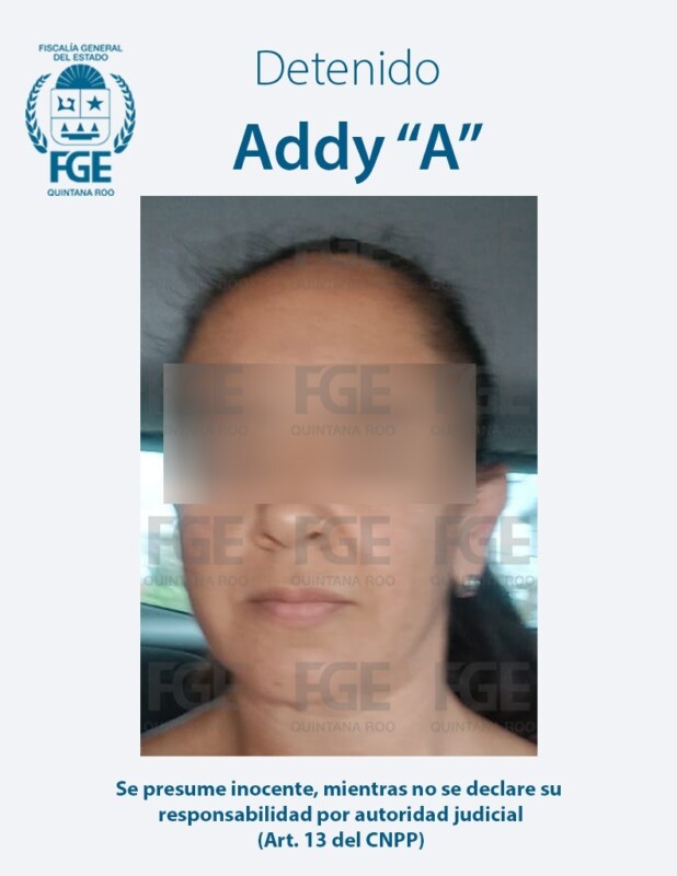 Detienen a una mujer implicada en un feminicidio en Playa del Carmen; los hechos que le imputan a Addy “A” ocurrieron en el año 2018.