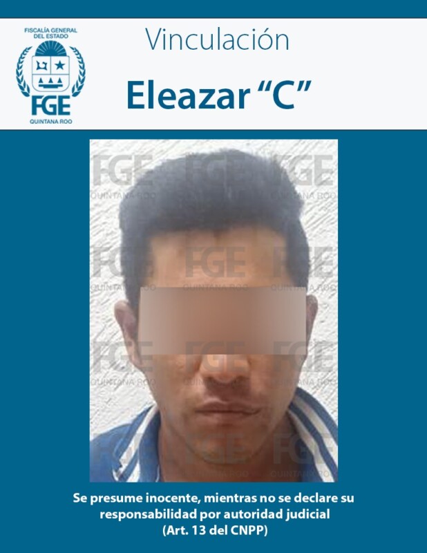 Vinculan a proceso a presuntos asesinos de una niña en Playa del Carmen; los imputados son Eleazar “C” y Abraham “A”, detenidos por la FGE.