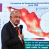 Anuncia AMLO campaña frente a onda de calor
