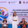 Mara Lezama inaugura reunión nacional de Centros Estatales de Prevención del Delito