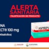 Alerta Cofepris sobre falsificación de Aspirina Protect 100 mg