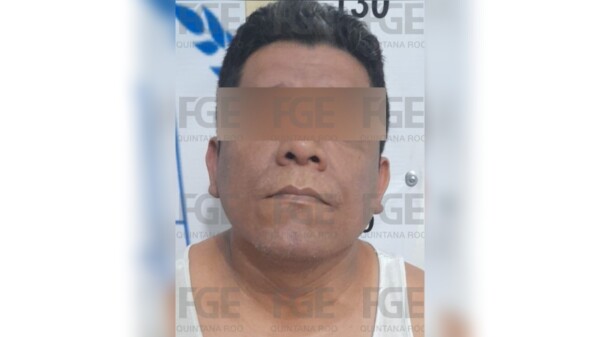 En Cancún detienen a sujeto acusado de abuso sexual contra una menor