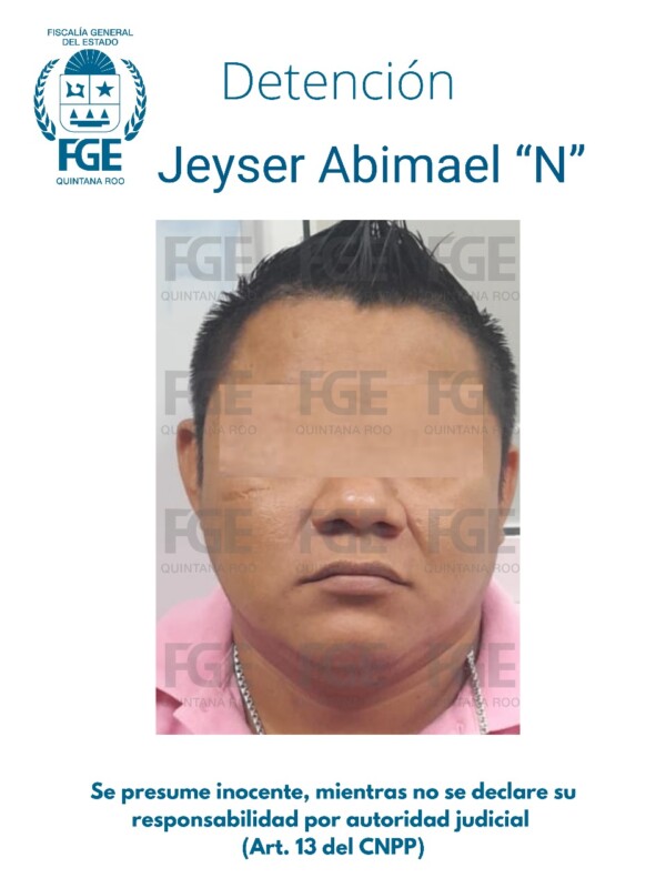 Detienen a sujeto por presunta violencia vicaria en Playa del Carmen; Jeyser Abimael “N” sustrajo a dos niñas que se encontraban con su mamá.
