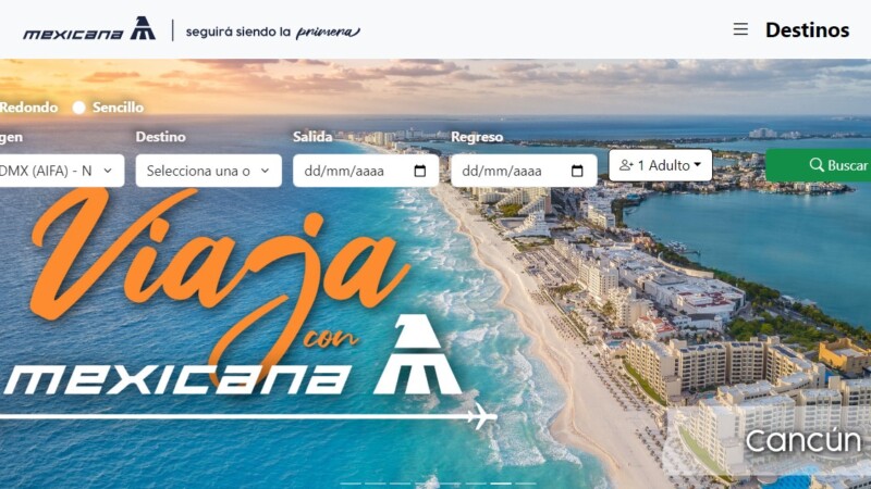 Mexicana ya vende boletos; AIFA y Tulum, bases de operación