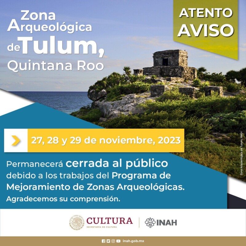 Cerrarán 3 días la Zona Arqueológica de Tulum; informa el INAH que del 27 al 29 de noviembre se realizarán trabajos del Promeza.
