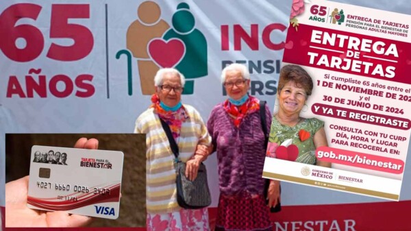 Conoce las fechas para la nueva entrega de tarjetas de Pensión del Bienestar 