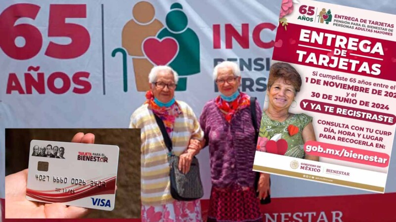 Conoce las fechas para la nueva entrega de tarjetas de Pensión del Bienestar 