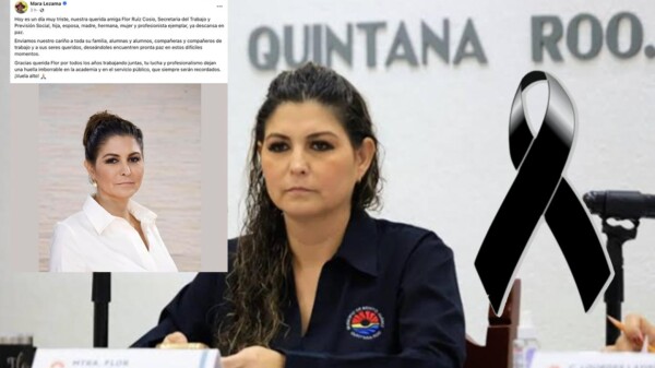 Fallece Flor Ruiz Cosio, titular de la STyPS Quintana Roo