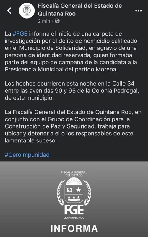 Ejecutan a sujeto ligado a candidata en Playa del Carmen; la FGE ya investiga los hechos ocurridos anoche en la colonia Pedregal.