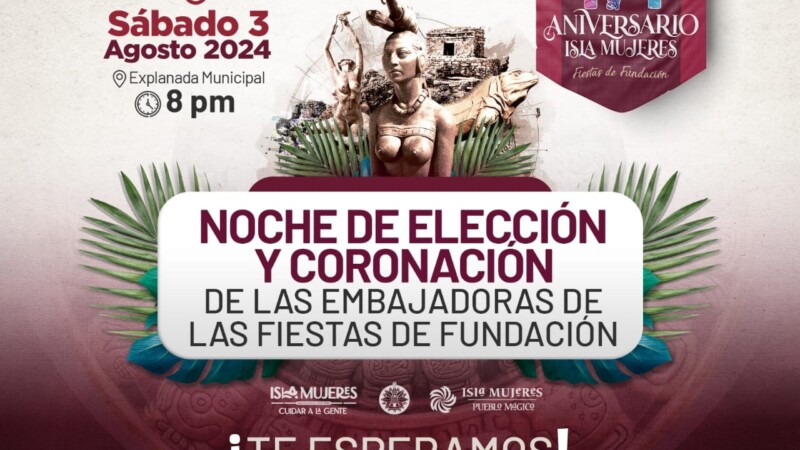 Todo listo para el arranque de las Fiestas de Fundación de Isla Mujeres 2024