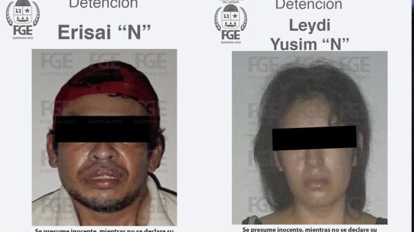 Detienen en Playa del Carmen a pareja implicada en presunto feminicidio