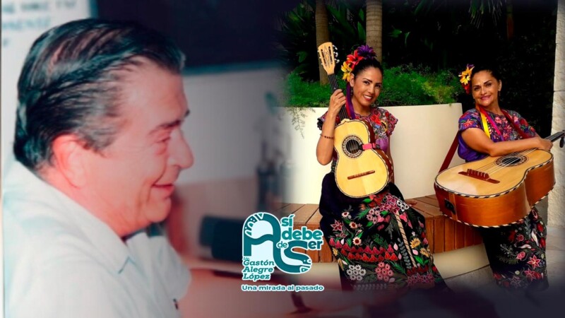 Así debe de ser, una mirada al pasado: Dueto Cielito Lindo