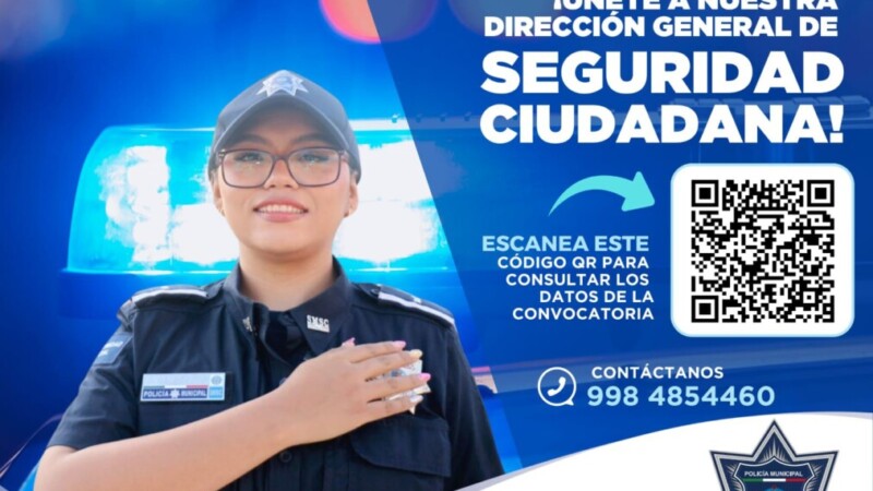 Gobierno de Isla Mujeres emite convocatoria para integrarse a la Dirección General de Seguridad Ciudadana