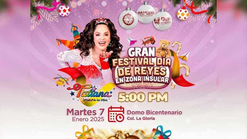 Tatiana alegrará el gran Festejo de Día de Reyes en Isla Mujeres