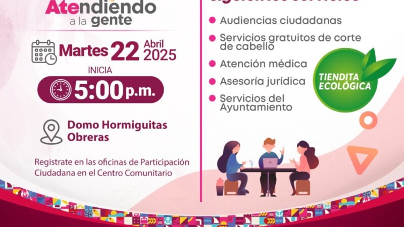 Gobierno Municipal continúa con el programa de Audiencias Públicas “Atendiendo a la Gente"