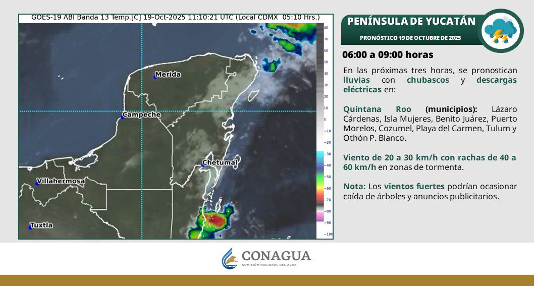 Pronóstico del clima en Quintana Roo para hoy domingo 19 de octubre 2025; lluvias intensas en Campeche muy fuertes en Quintana Roo y fuertes en Yucatán.