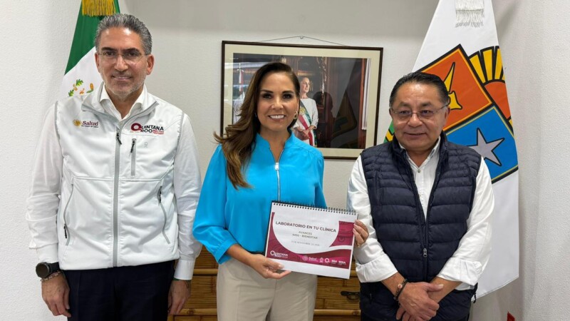 Quintana Roo se posiciona a la vanguardia nacional al poner en marcha la estrategia 'Laboratorio en tu Clínica': Mara Lezama