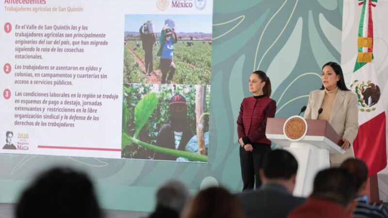 Anuncian Plan de Justicia para trabajadores de San Quintín