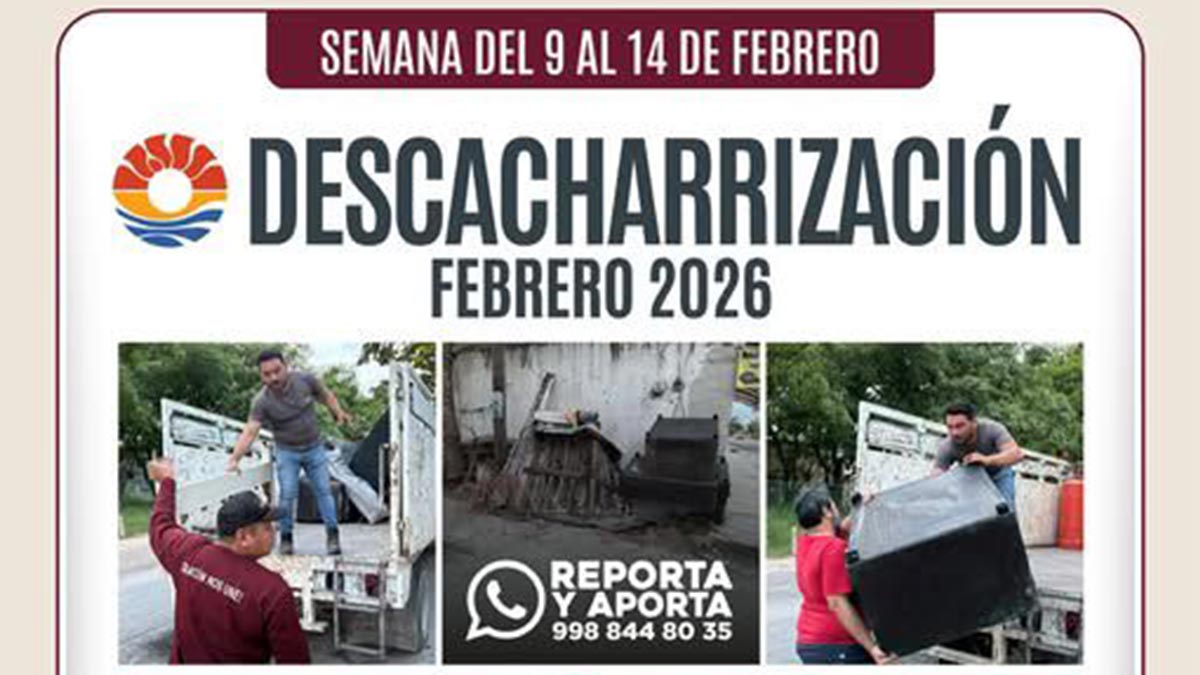 Comparte gobierno de BJ calendario de descacharrización