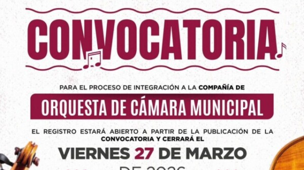 INVITA AYUNTAMIENTO A SER PARTE DE LA ORQUESTA DE CÁMARA