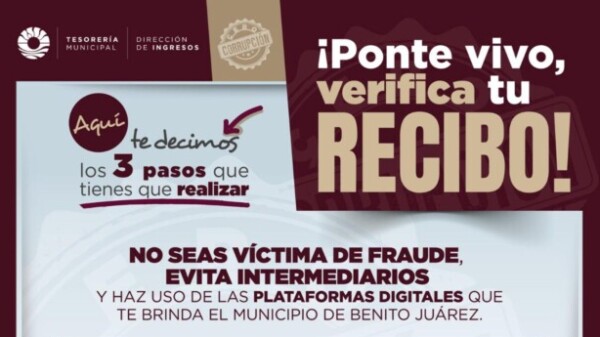PROMUEVE AYUNTAMIENTO DE BJ VERIFICACIÓN DIGITAL DE RECIBOS