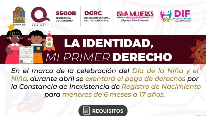 Gobierno de Isla Mujeres impulsa el derecho a la identidad de niñas y niños