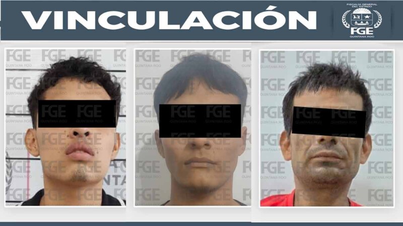 Vinculan a proceso a tres presuntos homicidas en Quintana Roo